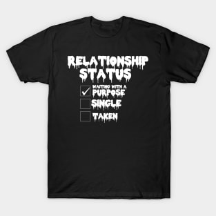 Relationship status T_shirt T-Shirt